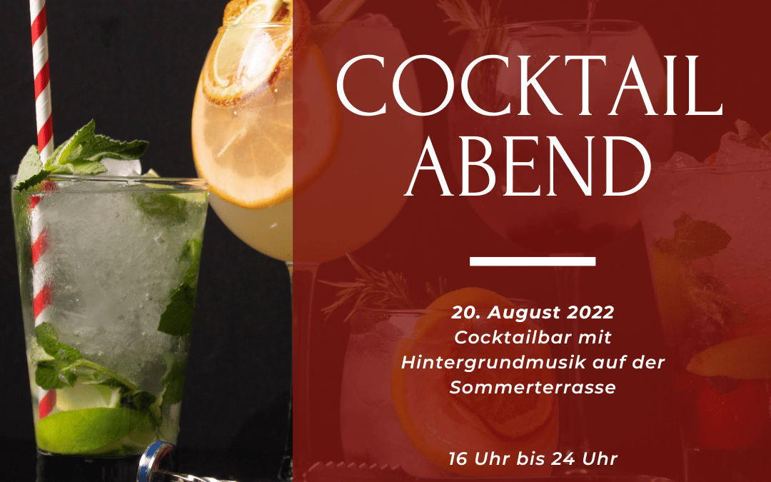 Cocktailabend am 20. August